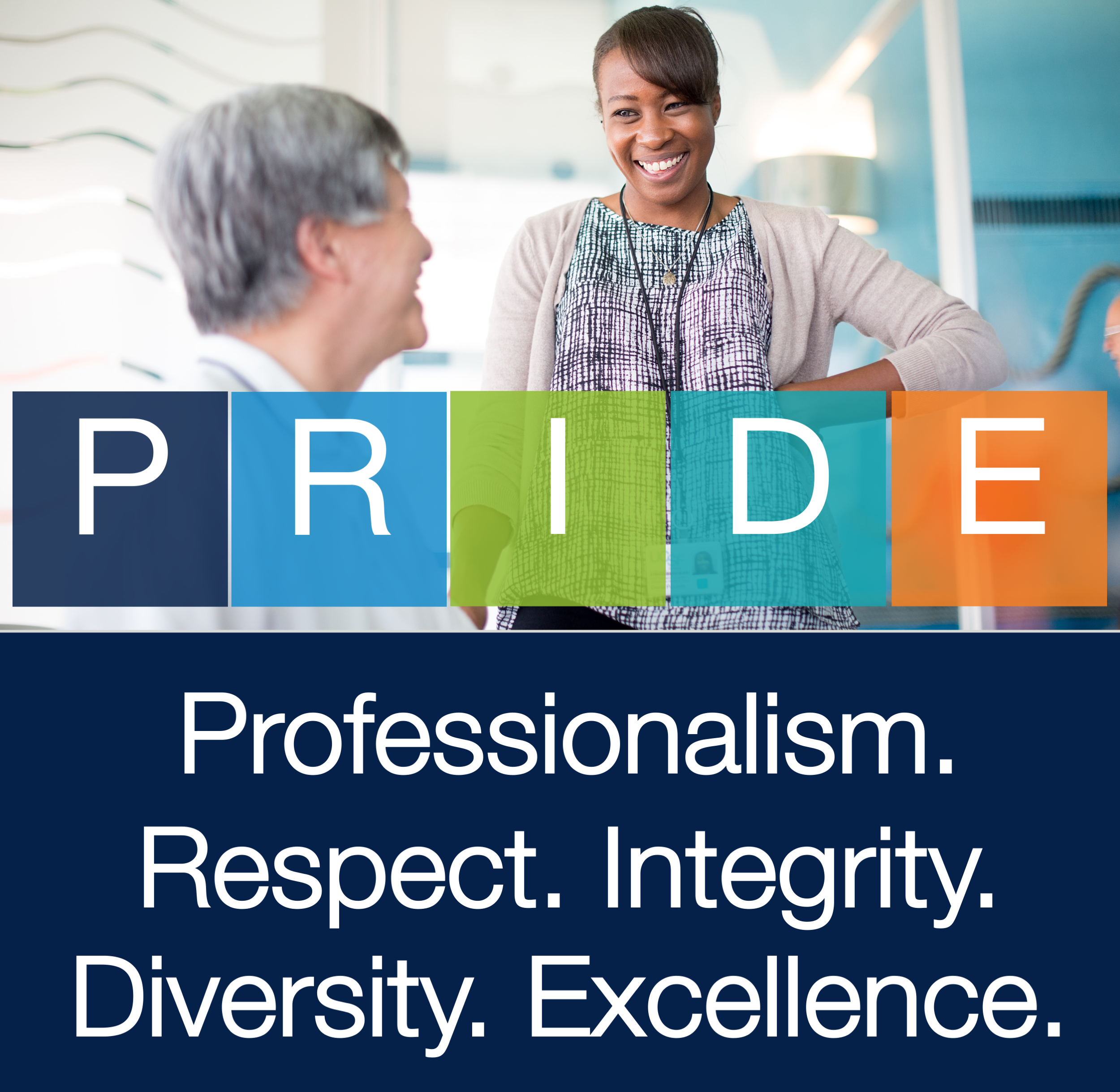 UCSF PRIDE values are Professionalism, Respect, Integrity, Diversity and Excellence.  Click the image to find out more.